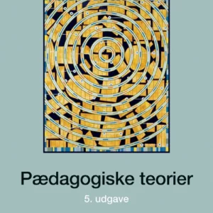PÆDAGOGISKE TEORIER
