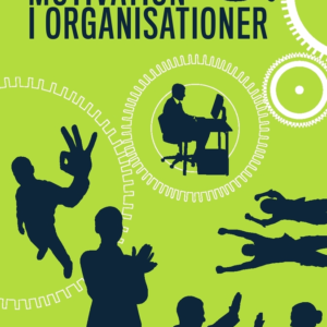 Motivation i organisationer