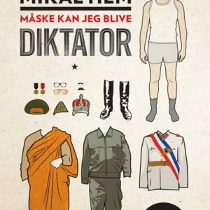 Måske kan jeg blive diktator
