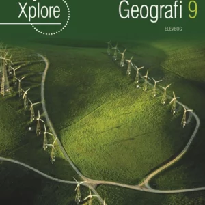 Xplore Geografi 9 Elevhæfte