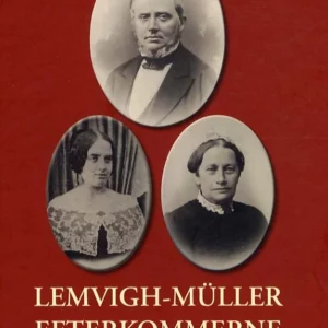 LEMVIGH-MÃLLER EFTERKOMMERNE