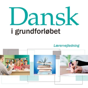 Dansk i grundforløbet