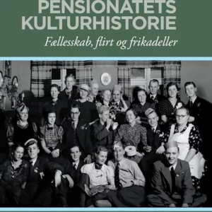 Pensionatets kulturhistorie