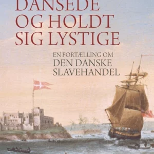 Slaverne dansede og holdt sig lystige