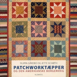 Patchworktæpper og den amerikanske borgerkrig