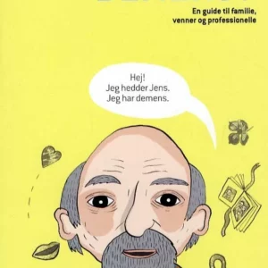Skal jeg fortælle dig om demens?