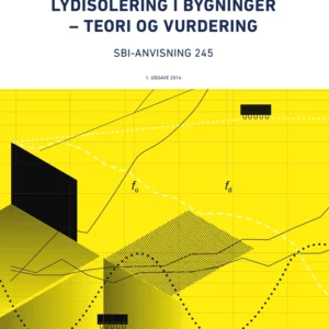 Lydisolering i bygninger - teori og vurdering