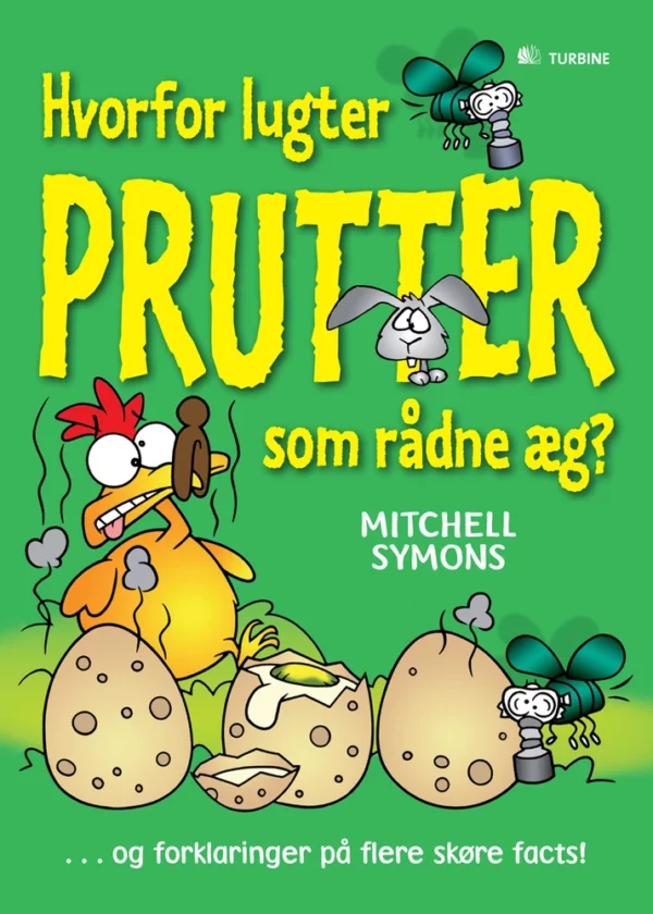 Hvorfor lugter prutter som rådne æg? og forklaringer på flere skøre facts