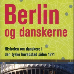 Berlin og danskerne