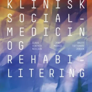 Klinisk socialmedicin og rehabilitering