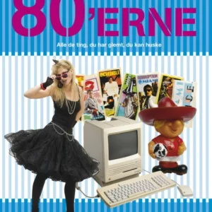 Tilbage til 80&apos;erne