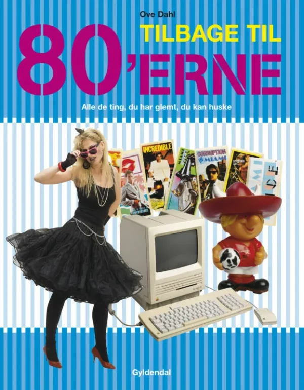 Tilbage til 80&apos;erne