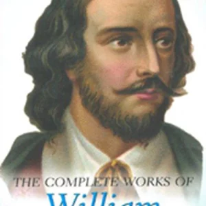 Complete Works of William Shakespeare