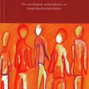 De arbeidsledige i Marienthal : en sosiografisk undersøkelse av virkningene av langtidsarbeidsledighet