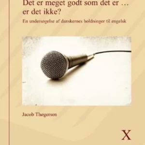Det er meget godt som det er... er det ikke?