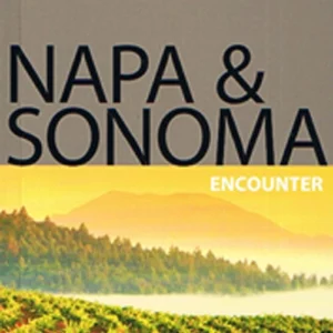 Napa & Sonoma Encounter