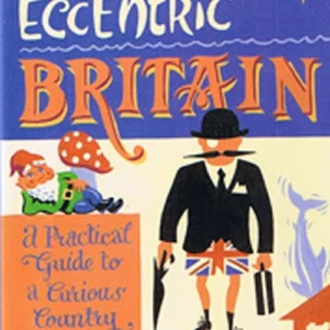 Ben le VayÂ´s Eccentric Britain