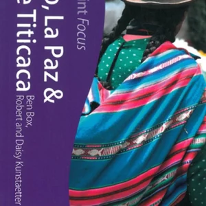 Cuzco, La Paz & Lake Titicaca