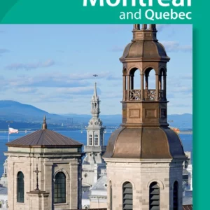 Montreal and Quebec