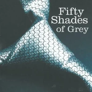 Fifty Shades of Grey