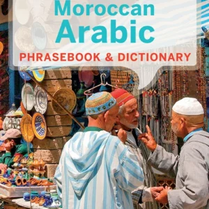 Moroccan Arabic Phrasebook