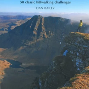 Great Mountain Days in Scotland - 50 Classic Hillwalking Challenges