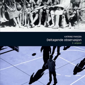 Deltagende observasjon  (2.utg.)