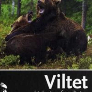 Viltet : biologi og forvaltning