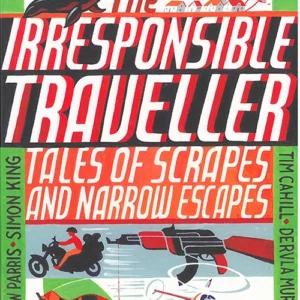 Irresponsible Traveller