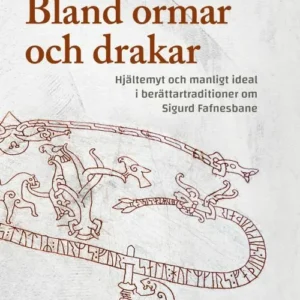 Bland ormar och drakar
