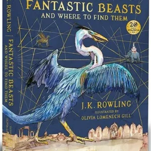 Fantastic Beasts and Where to Find Them: Illustrated Edition