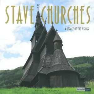 Stave churches : a legacy of the vikings