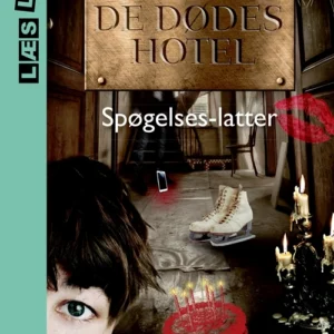 De dødes hotel - Spøgelseslatter