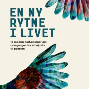 En ny rytme i livet