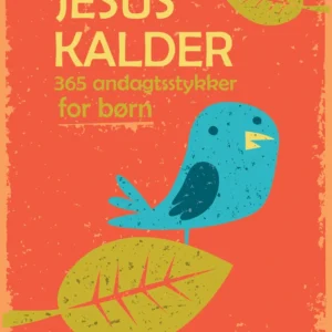 Jesus Kalder - for børn