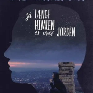 Så længe himlen er over jorden