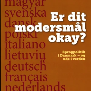 Er dit modersmål okay ?