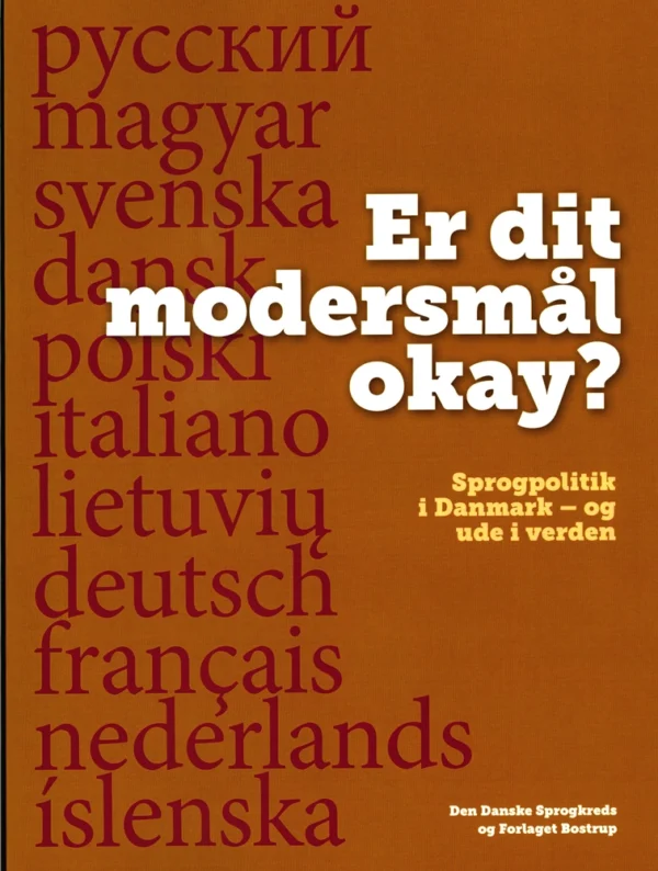 Er dit modersmål okay ?