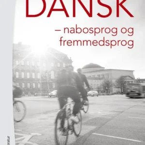 Dansk : nabosprog og fremmedsprog