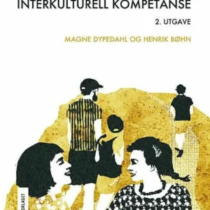 Veien til interkulturell kompetanse