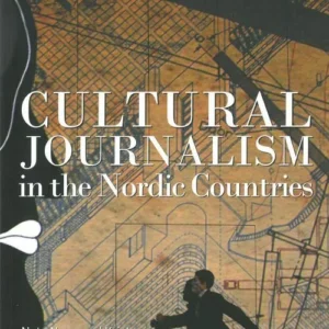 Cultural journalism in the Nordic countries
