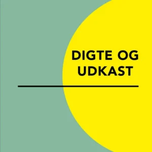 Digte og udkast