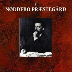 Ved Nytårstid i Nøddebo Præstegård.