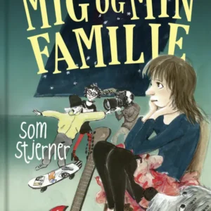 Mig og min familie. Som stjerner