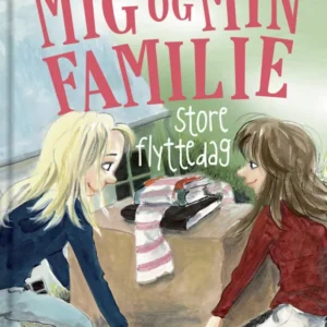 Mig og min familie. Store flyttedag