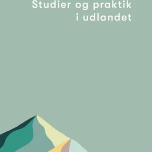Fonde og legater til studier og praktik i udlandet