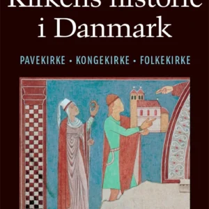 Kirkens historie i Danmark