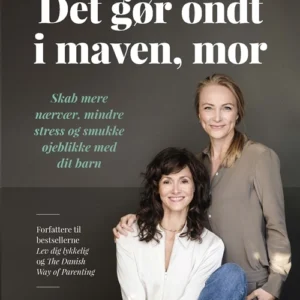 Det gør ondt i maven, mor
