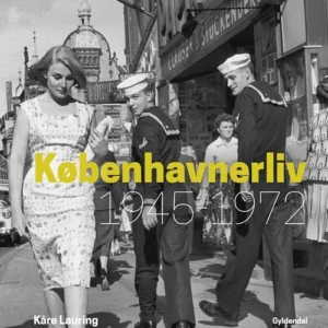 Københavnerliv 1945-1972