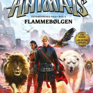 Spirit Animals - Fall of the Beasts 4: Flammebølgen